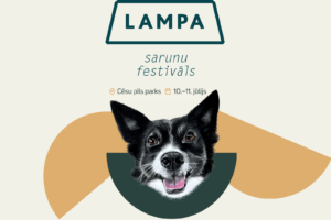 Satiec mūs Četrkājaino draugu teltī festivālā LAMPA